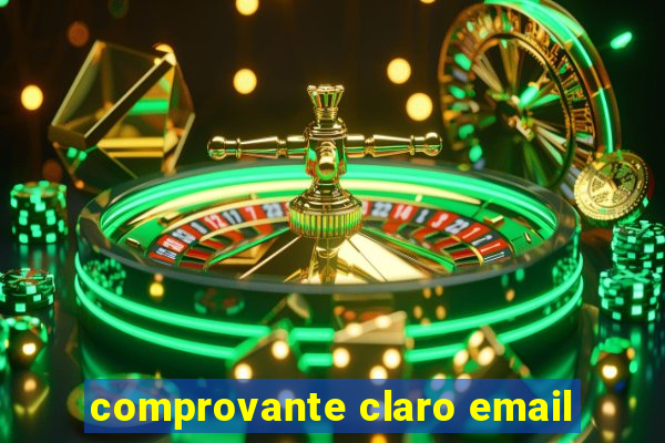 comprovante claro email